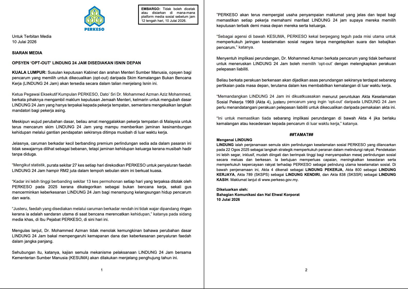 OPSYEN ‘OPT-OUT’ LINDUNG 24 JAM